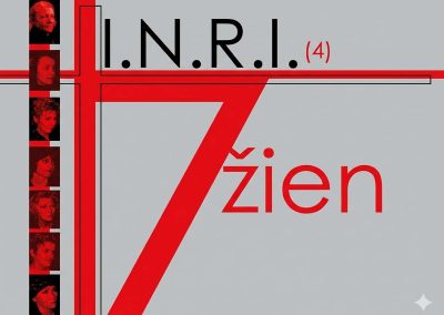 INRI 4 – 7 ŽIEN (2009)