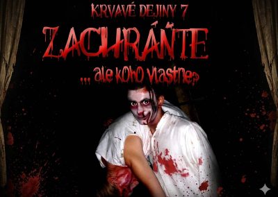 Krvavé dejiny VII. – Zachráňte, ale koho (2009)