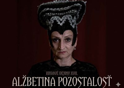 Krvavé dejiny XVII. – Alžbetina pozostalosť (2019)