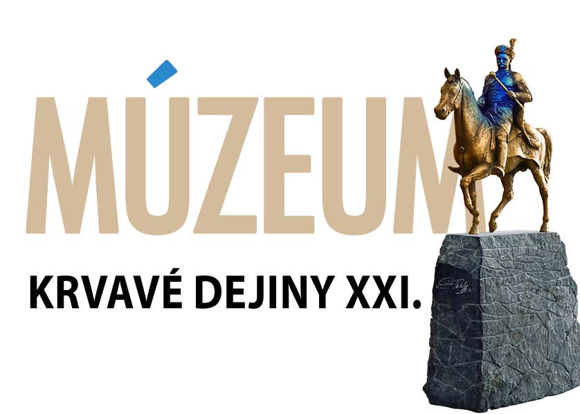 Krvavé dejiny XXI. – MÚZEUM (2025)
